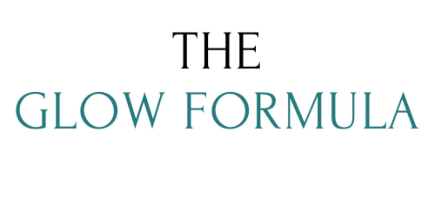 The GLOW FORMULA