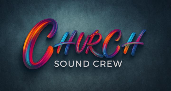 Church Sound Crew