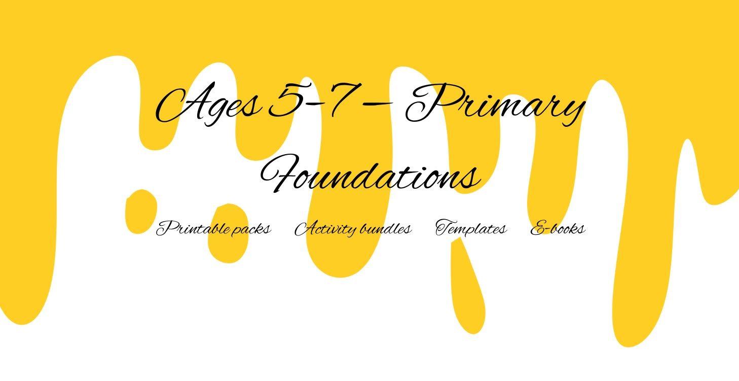 Ages 5-7 Primary Foundations