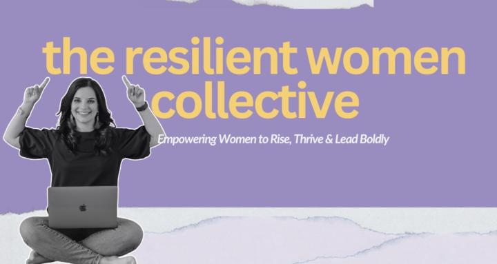 The Resilient Women Collective