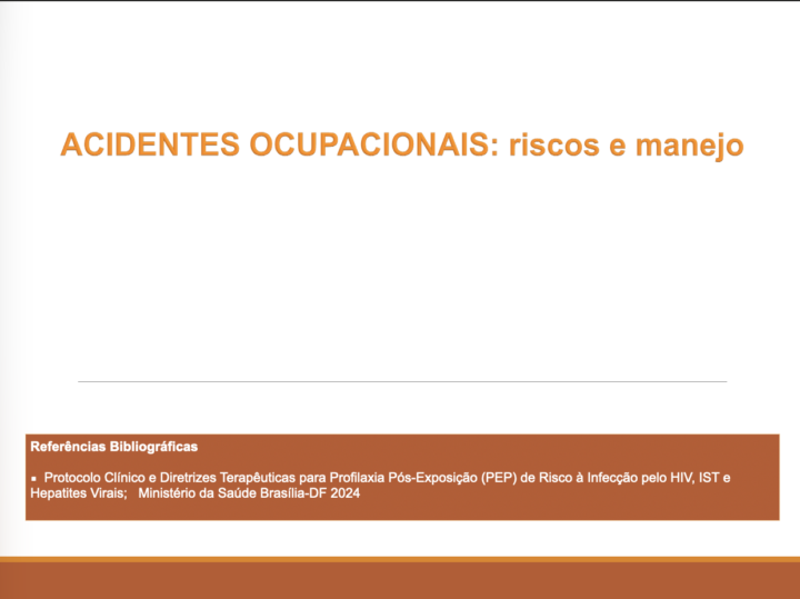 Acidentes Ocupacionais ministrada pela Prof. Ana - aula em slides