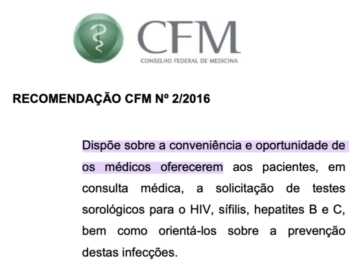 Recomendação do CFM: sempre oferecer testagem para para HIV, sífilis e hepatites B e C