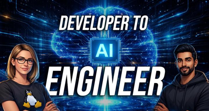 Developer to AI Engineer