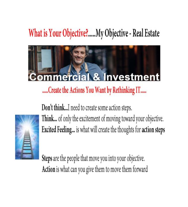 Making The Right Connection & Moving Into Your Objective...
