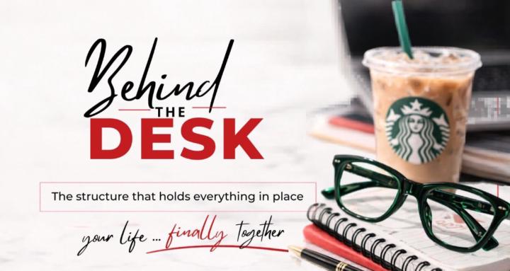 Behind The Desk