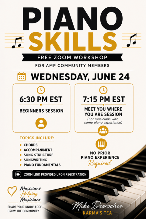 PIANO SKILLS - Free Zoom Workshop for AMP Community Members