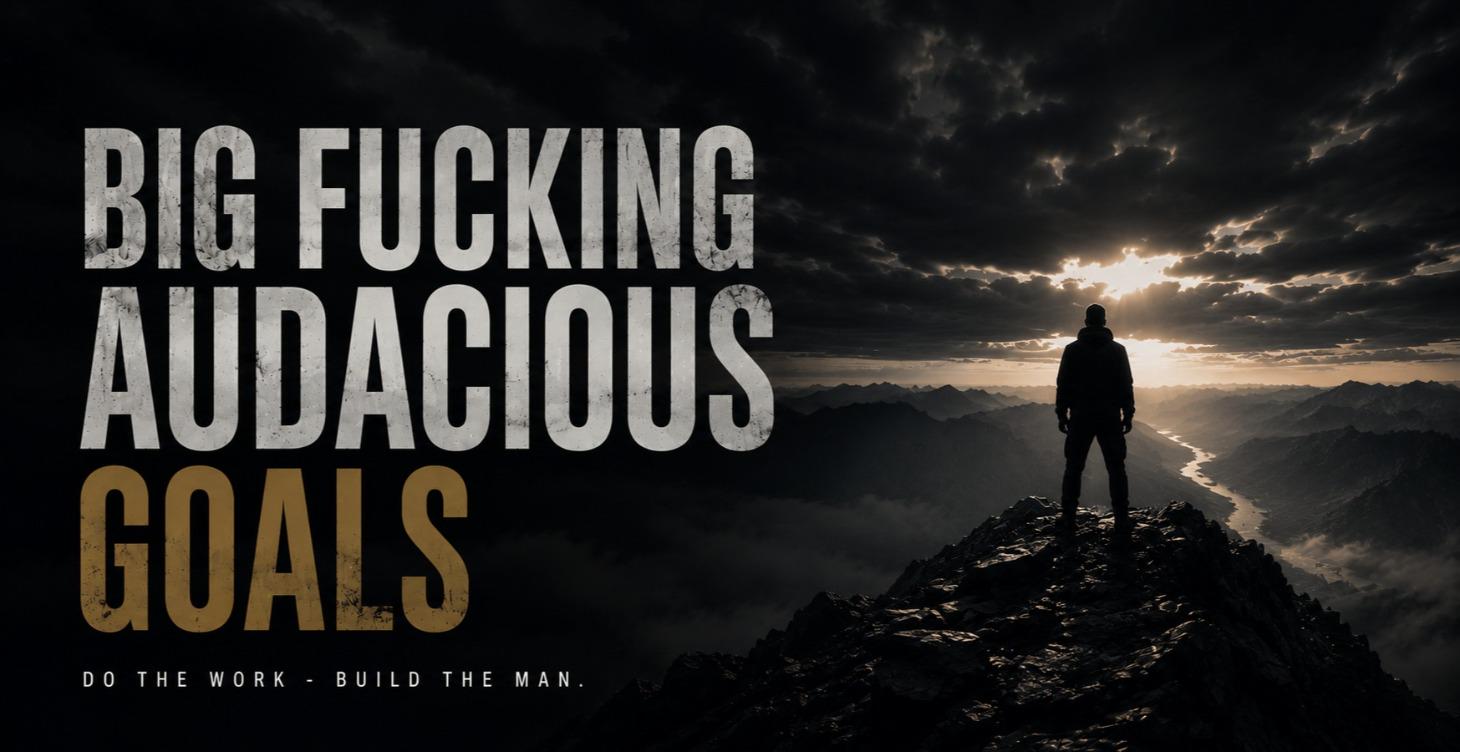 Big Fucking Audacious Goals Workshop