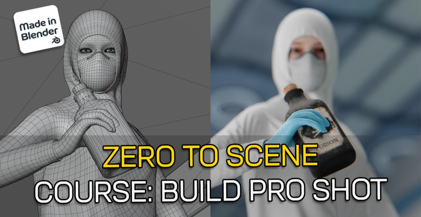Zero-to-Scene Course :Build Shots in Blender