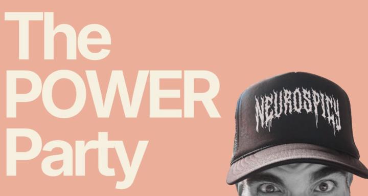 The POWER Party 🎉