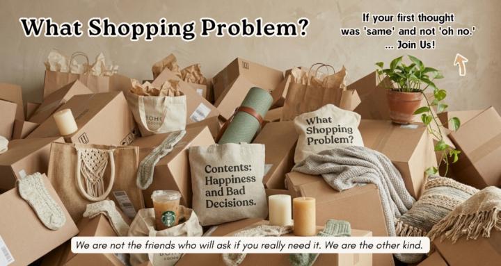 What Shopping Problem? 👀 