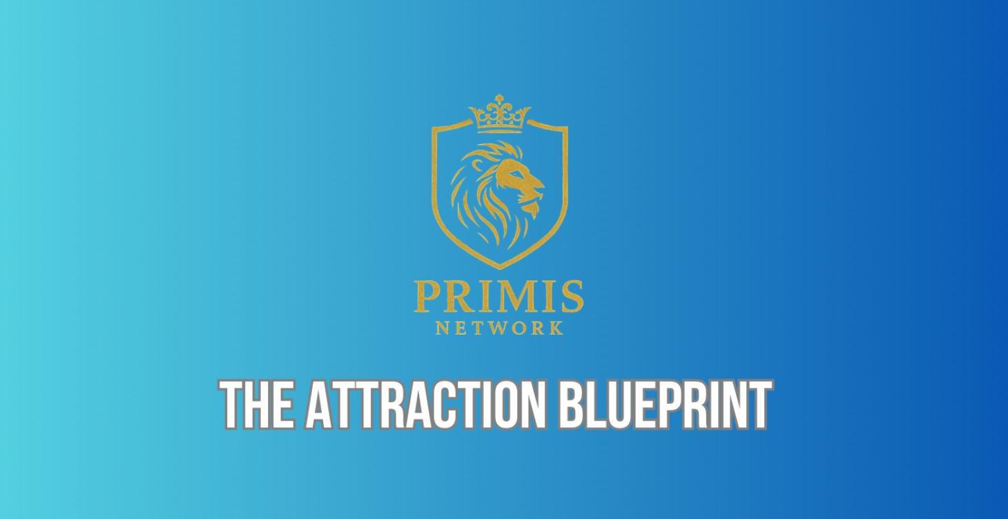 The Attraction Blueprint- Dating & Relationships