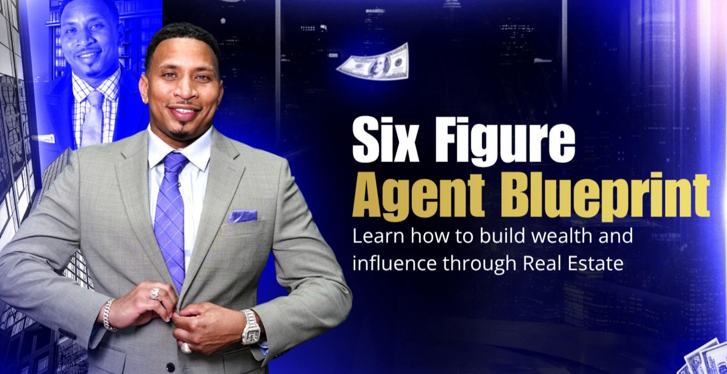 🏡 Six Figure Agent Blueprint Course💰