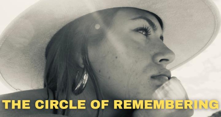 The Circle of Remembering