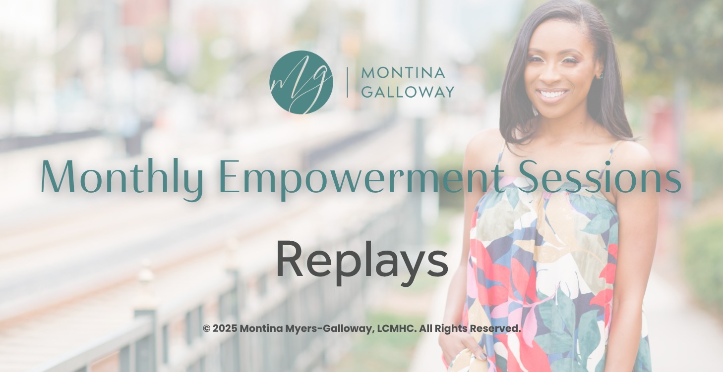Monthly Empowerment Session Replays