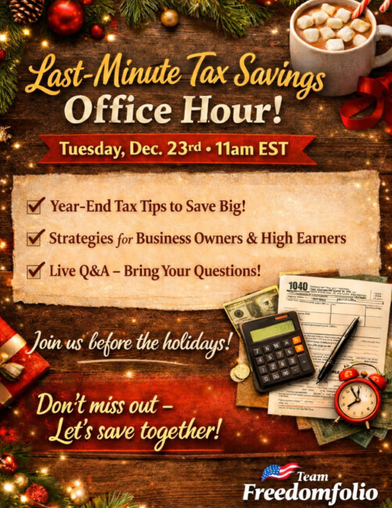 🎄Last-Minute Tax Savings Office Hour – Tue, Dec. 23rd @ 11am EST
