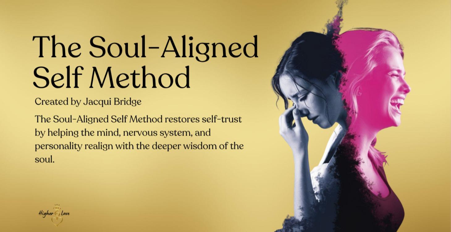 The Soul-Aligned Self Method