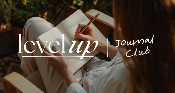 Level Up Journal Club