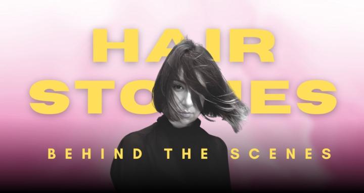 Hair Stories BTS