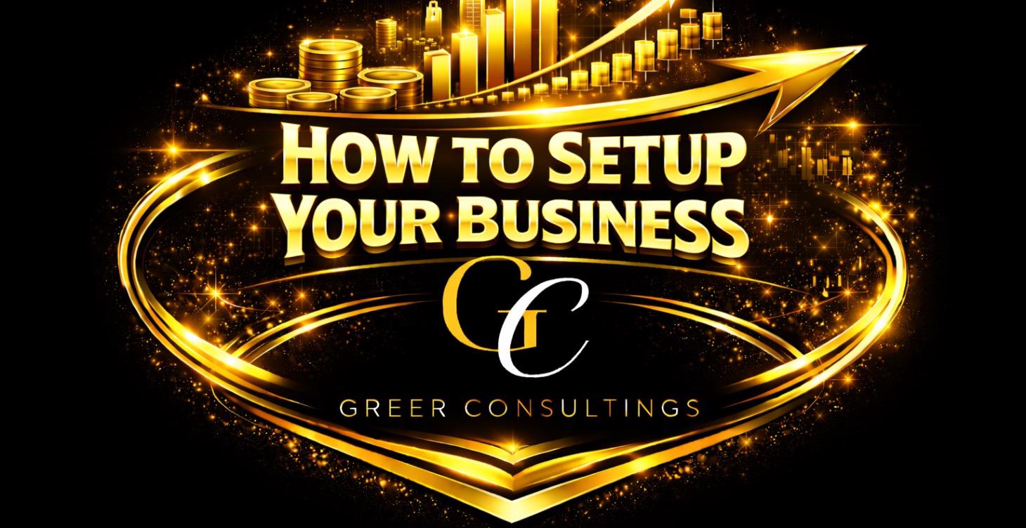 HOW TO SETUP YOUR BUSINESS