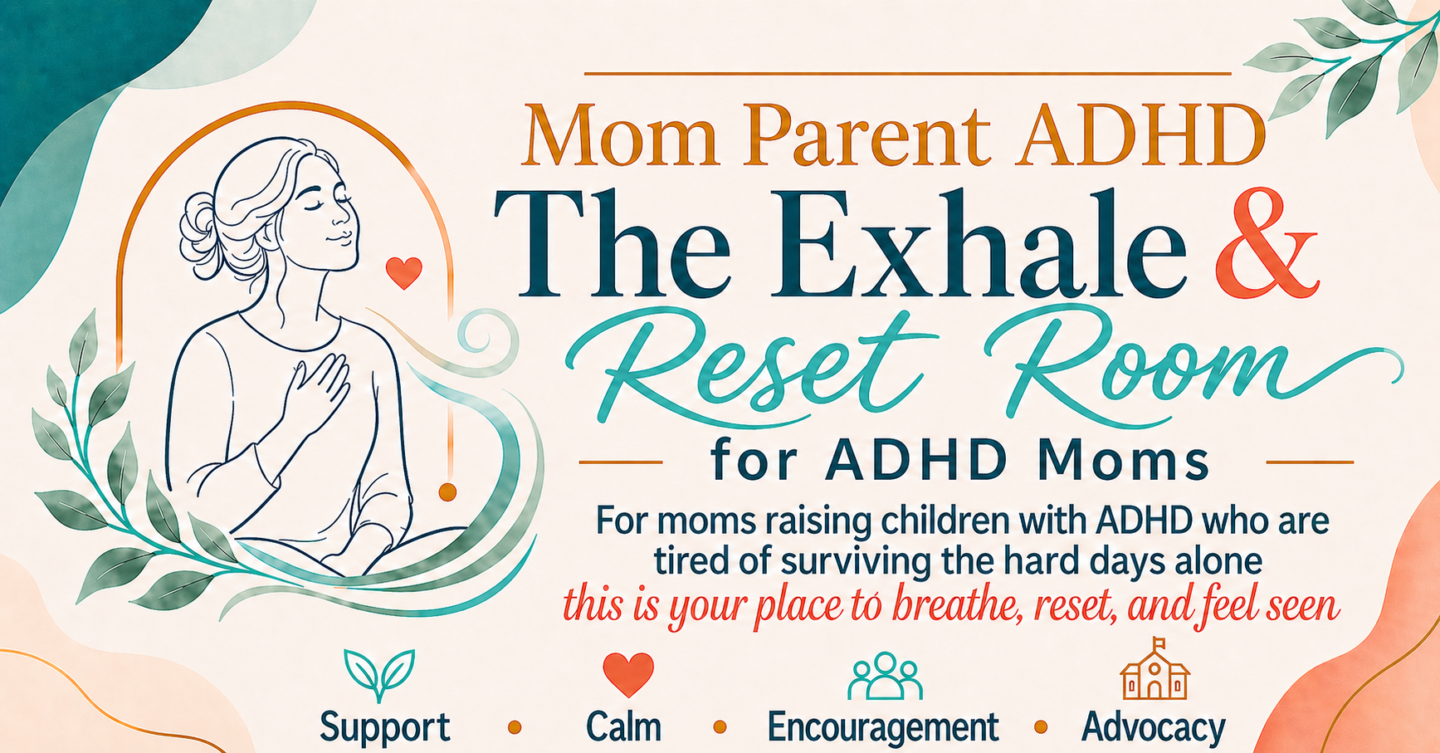 Mom Parent ADHD
