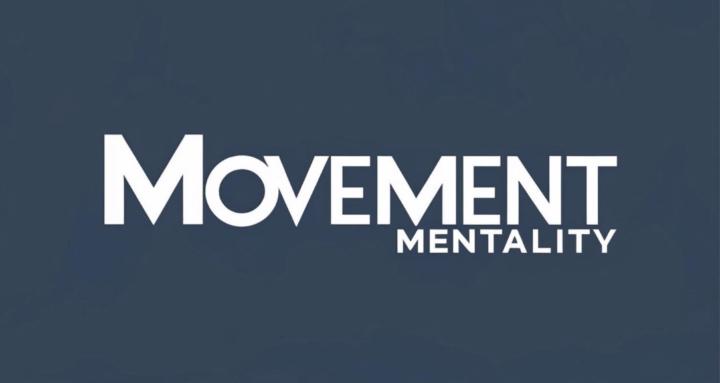 Movement Mentality