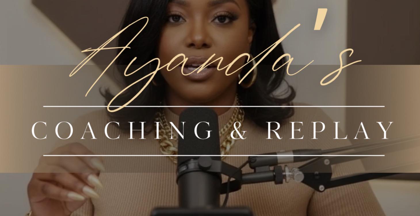 Live Replay Recordings + Work with Ayanda