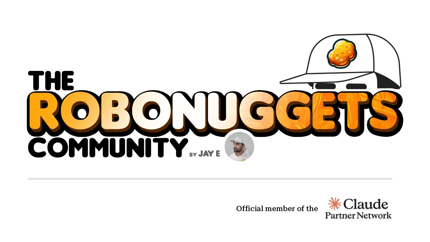The RoboNuggets Community