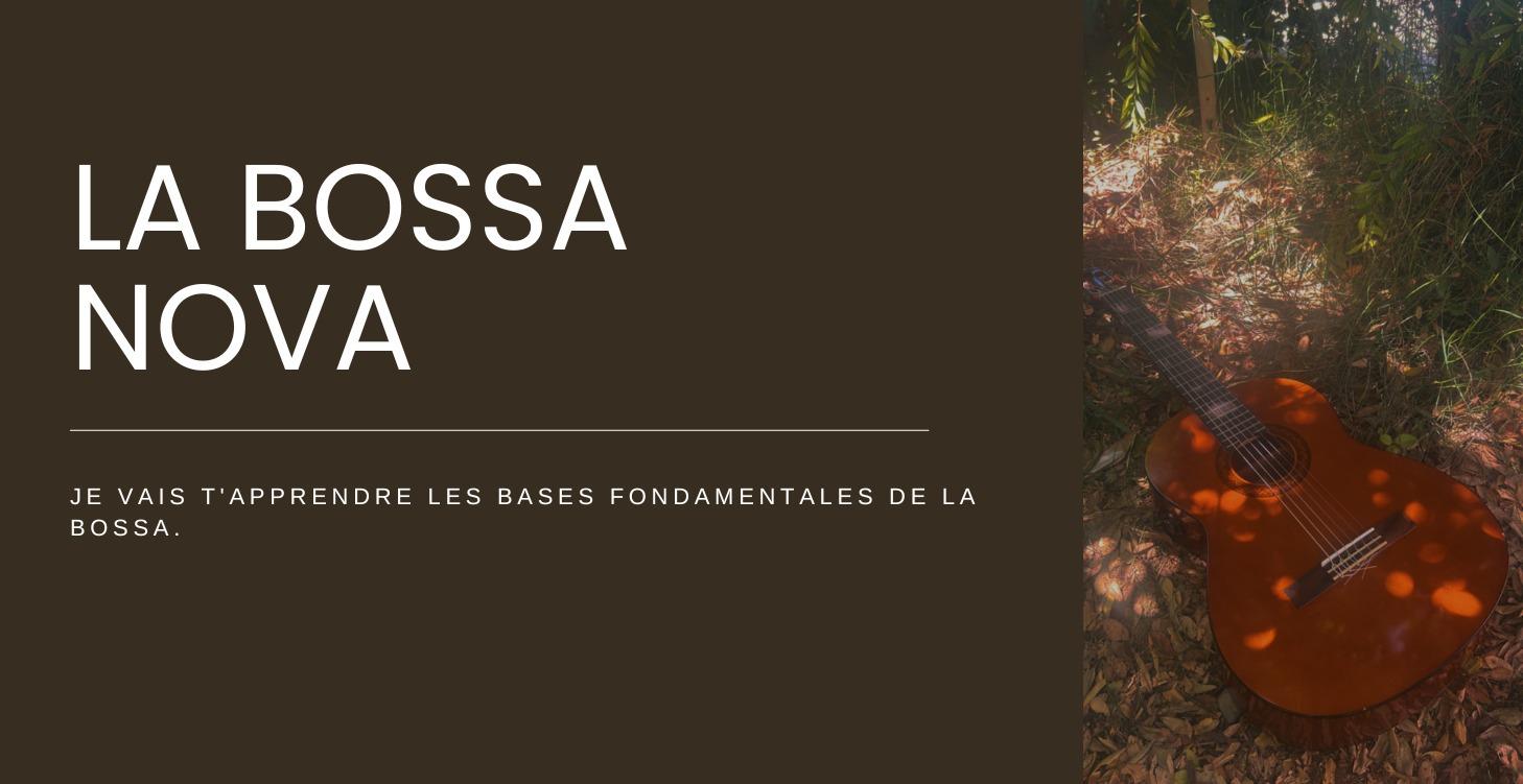 LA BOSSA NOVA - Formation Débutant
