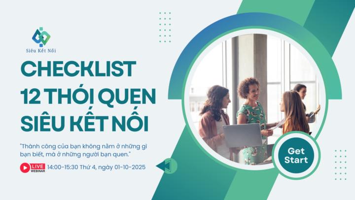 Thư mời tham dự Webinar: Checklist 12 thói quen Siêu Kết Nối"