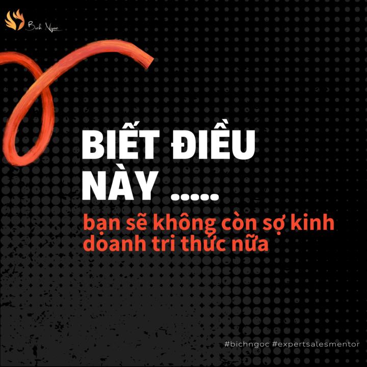 Cách Ngọc biến RỦI RO thành lợi thế khi KINH DOANH tri thức