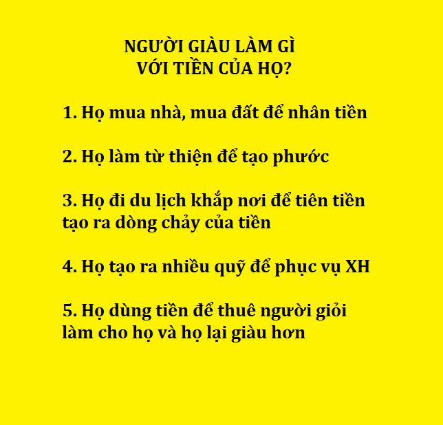 BẬT MÍ NGƯỜI GIÀU LÀM GÌ VỚI TIỀN CỦA HỌ? PART 2