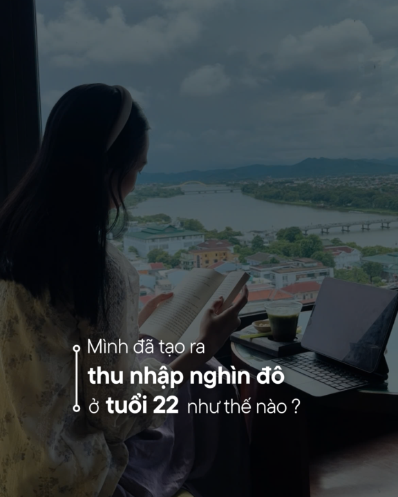 22 tuổi, mình đã build Business Online và tạo ra thu nhập 15k$ trong 3 tháng đầu Start up như thế nào?