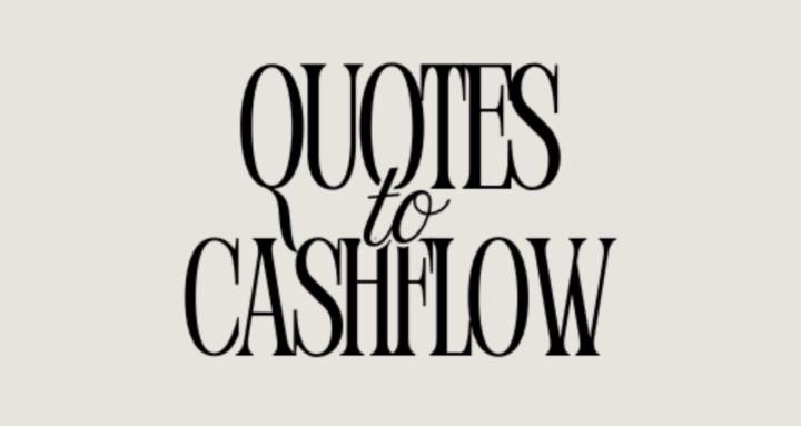 Quotes to Cashflow