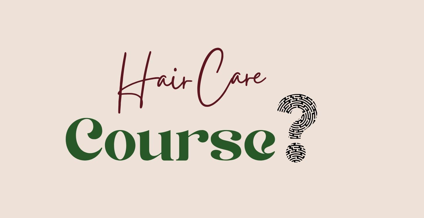 Hair Care Courses