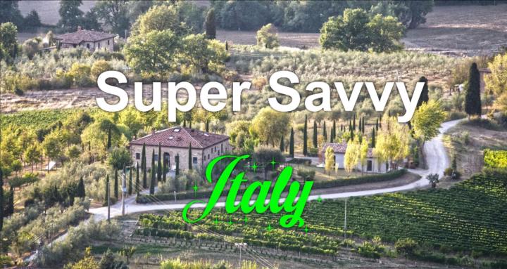 Super Savvy Italy
