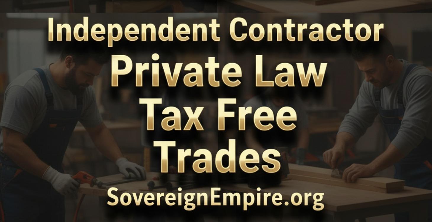 Independent Contractor/Private Law/Tax Free/Trades