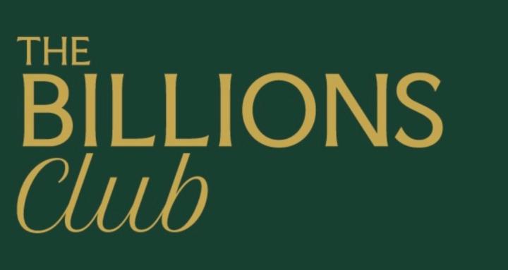 The Billions Club