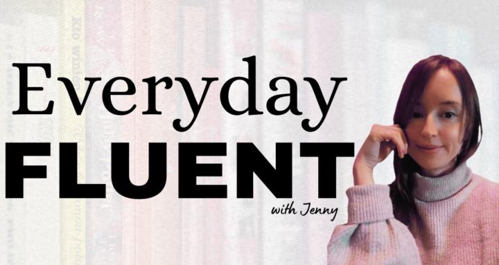Everyday Fluent