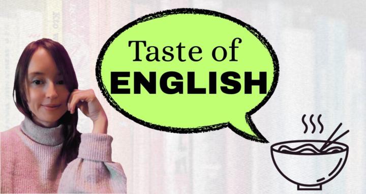 Taste of English