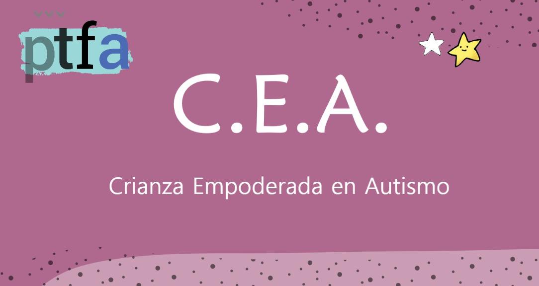 PTFA: Crianza Empoderada TEA