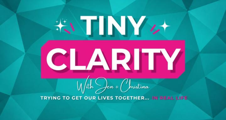 Tiny Clarity Accountability