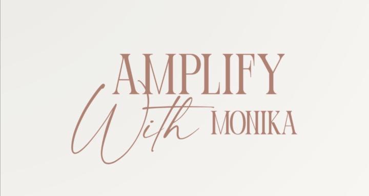 AmplifywithMonika