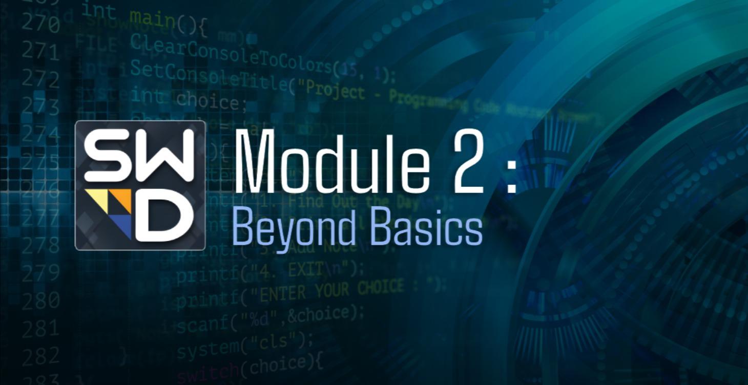 Module 2: Beyond Basics