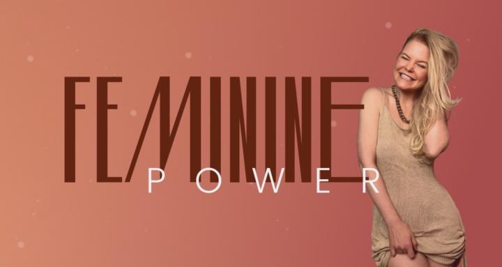 Feminine Power