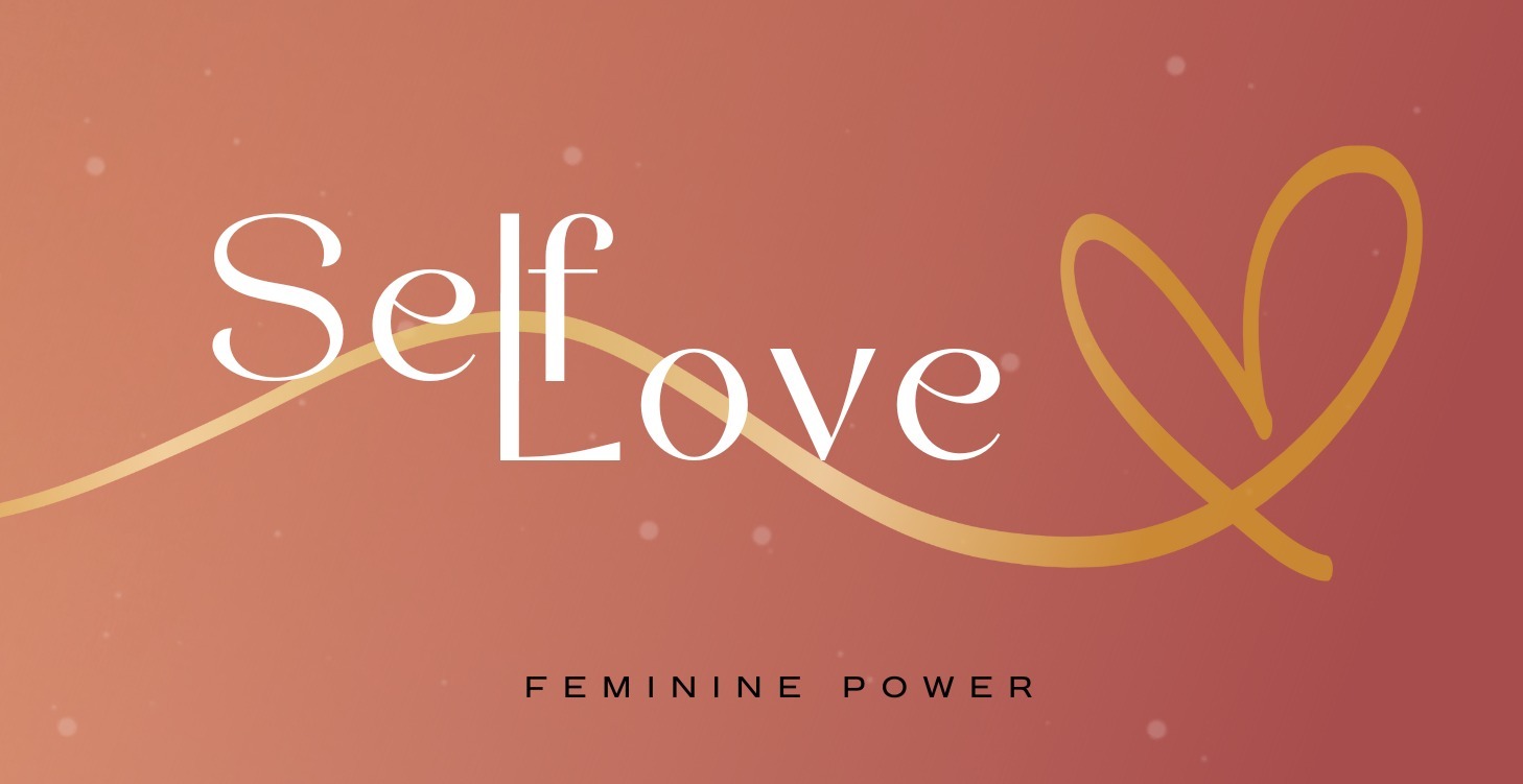 Self Love - Accepting and Caring