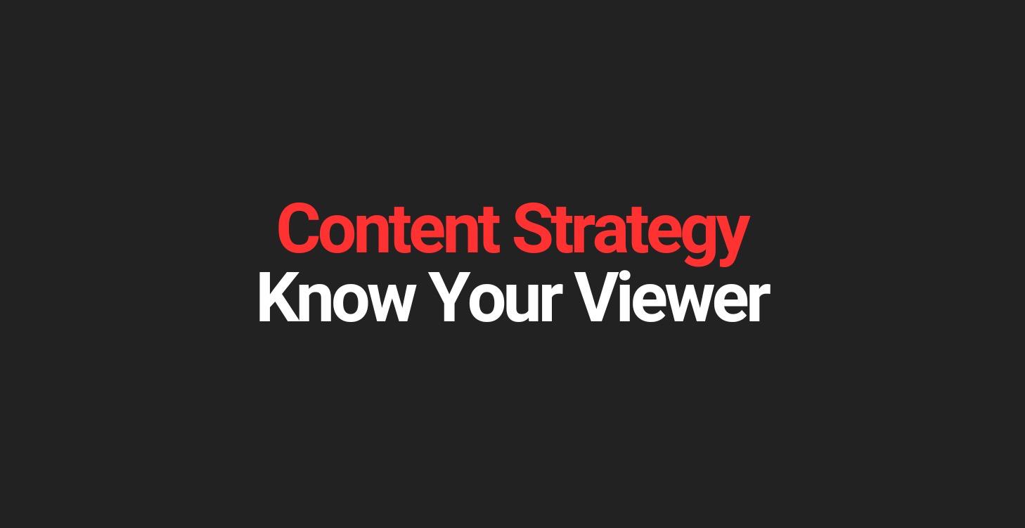 Know Your Viewer — The Money Topic Method