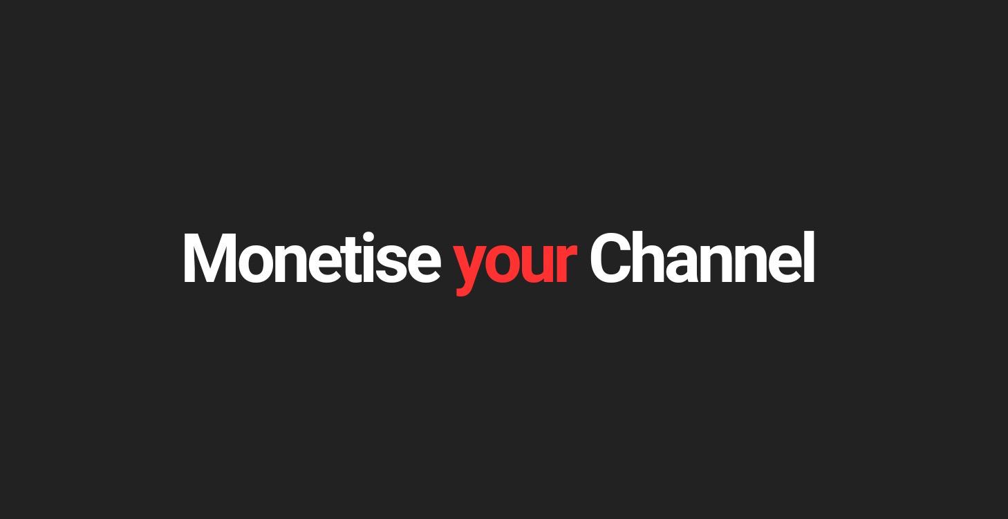 YouTube Monetisation