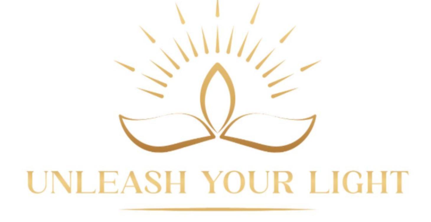 UNLEASH YOUR LIGHT