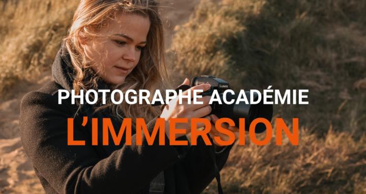 IMMERSION PHOTOGRAPHE ACADÉMIE