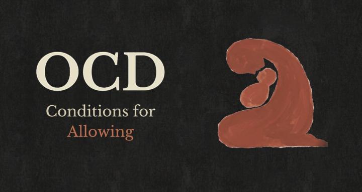 OCD: Conditions for Allowing